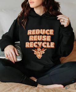 Texas Longhorns Reduce Reuse Recycle Shirt