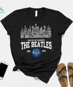 Thank You For The Memories The Beatles 1960 – 1970 The Beatles Story Liverpool T Shirt