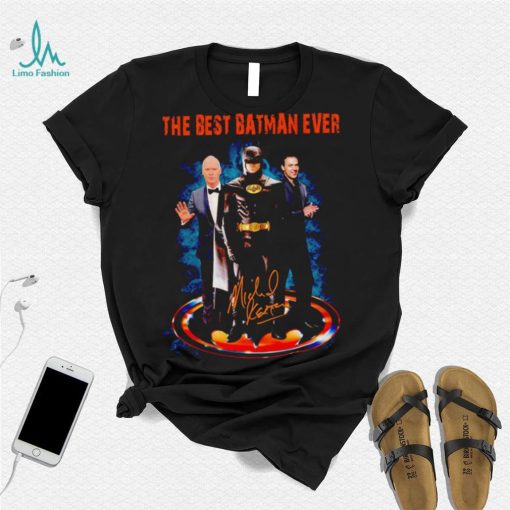 The Best Batman ever signature shirt