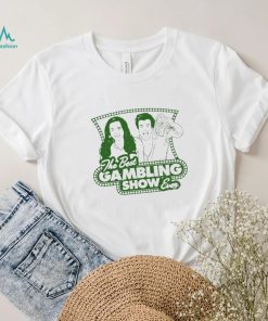 The Best Gambling Show ever logo shirt