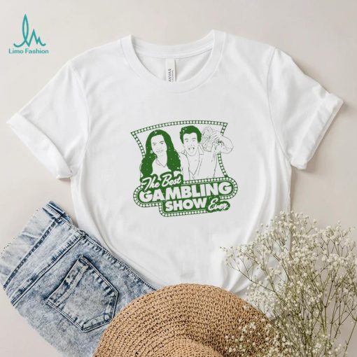The Best Gambling Show ever logo shirt