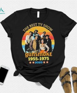 The Best Tv Show Gunsmoke 1955 1975 Vintage Shirt