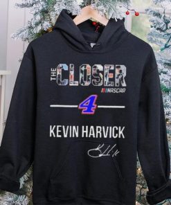 The Closer Nascar Kevin Harvick signature shirt