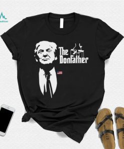 The Donfather Trump shirt