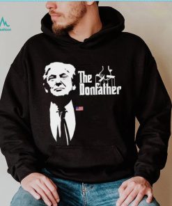 The Donfather Trump shirt