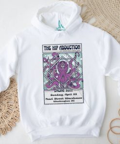 The Hip Abduction April 13 2023 Washington, DC Poster shirt