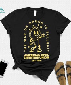 The War On Drugs Is Bullshit American Civil Shirt