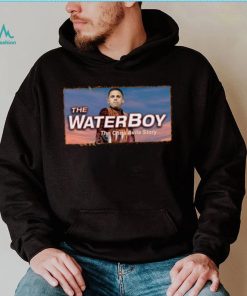 The Waterboy The Chris Avila Story Hoodie Foxtheg