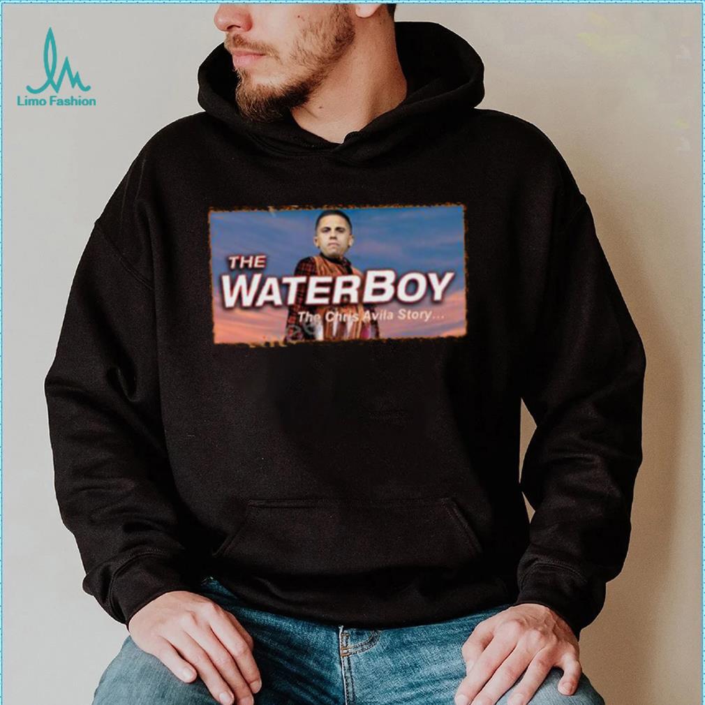 The Waterboy The Chris Avila Story Hoodie Foxtheg The Waterboy The Chris Avila Story Hoodie Foxtheg