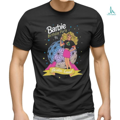 The lost Bros barbie birthday party 1994 barbie land t shirt