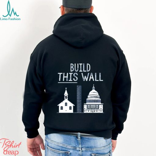 The other 98% build this wall t shirt