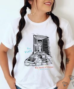 The visit from The Book of Poems art shirt