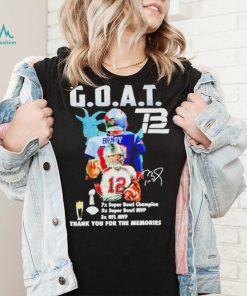 Tom Brady Goat Nfl Mvp Thank You For The Memories Signature Shirt