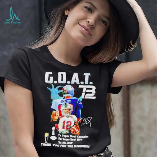 Tom Brady Goat Nfl Mvp Thank You For The Memories Signature Shirt