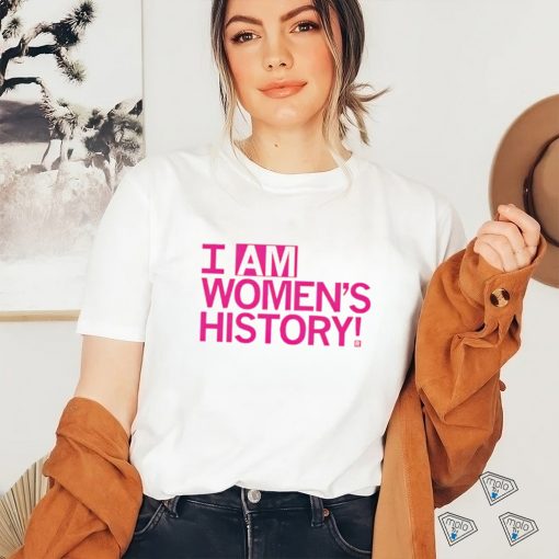 Top i am women’s history T shirt