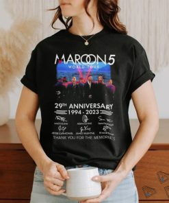 Top maroon 5 29th Anniversary 1994 2023 Thank You For The Memories Signatures Shirt