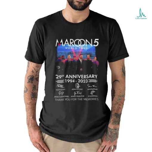 Top maroon 5 29th Anniversary 1994 2023 Thank You For The Memories Signatures Shirt