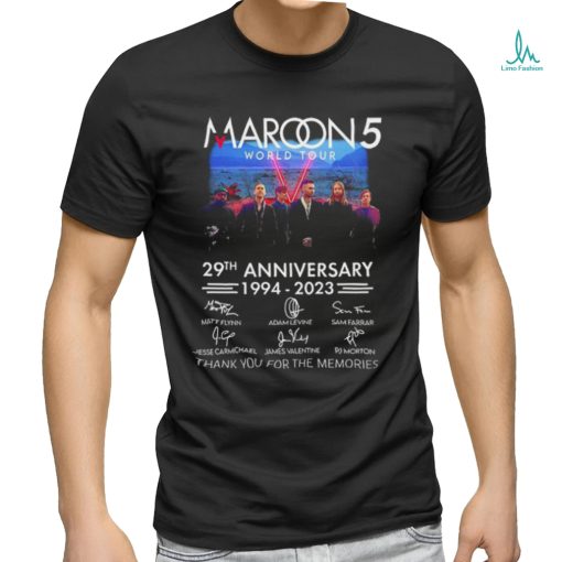 Top maroon 5 29th Anniversary 1994 2023 Thank You For The Memories Signatures Shirt