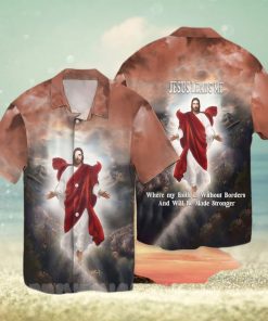 [Top selling Item] Jesus Leads Me Where My Faith Is Without Borders And Will Be Made Stronger Summer Vibe Hawaiian Shirt