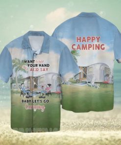 [Top selling Item] Let’s Camping I Want To Hold Your Hand At 80 And Say Baby Let’s Go Camping Full Printed Hawaiian Shirt