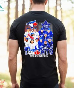 Toronto City Of Champions Toronto Maple Leafs And Toronto Blue Jays Team Player Shirt