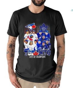 Toronto city of champions toronto maple leafs and Toronto Blue Jays team player shirt