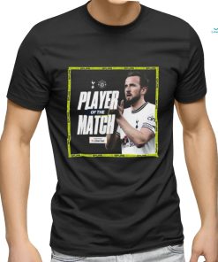 Tottenham Hotspur Player Of The Match Shirt, hoodie, sweater, long sleeve and tank top Tottenham Hotspur Player Of The Match Shirt