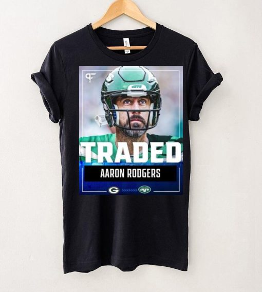 Traded Aaron Rodgers New York Jets Shirt