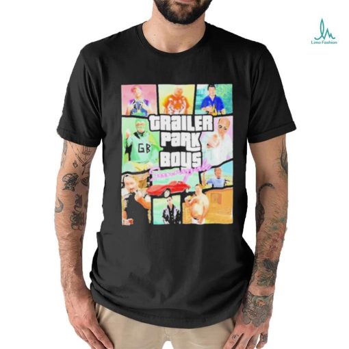 Trailer park boys gta grand theft auto trailer park boys 2023 shirt