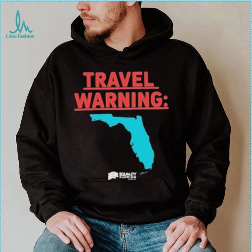 Travel Warning Equality Florida 2023 Shirt