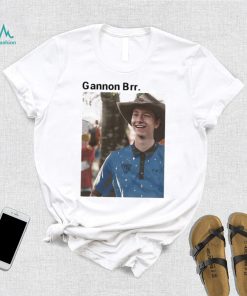 Trevor Staub Gannon Brr T Shirt