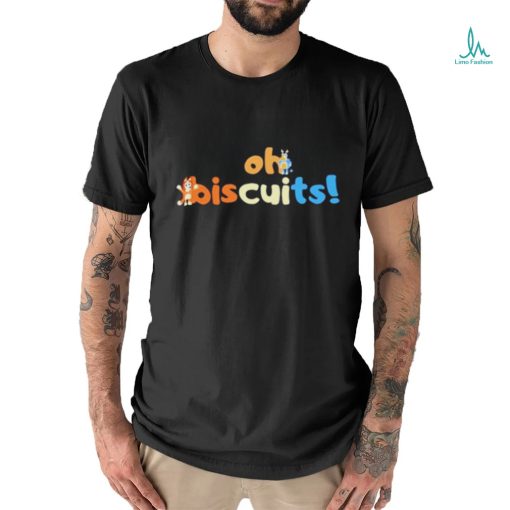 Typographic Design Oh Biscuits Bluey Shirt