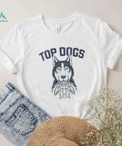 Uconn Huskies top dogs shirt