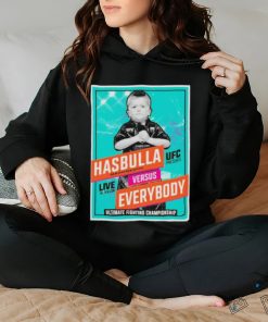 Ufc Hasbulla Vs Everybody Shirt