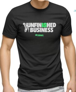 Unfinished Business Putnam Investments 2023 Shirt