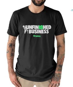 Unfinished Business Putnam Investments 2023 Shirt