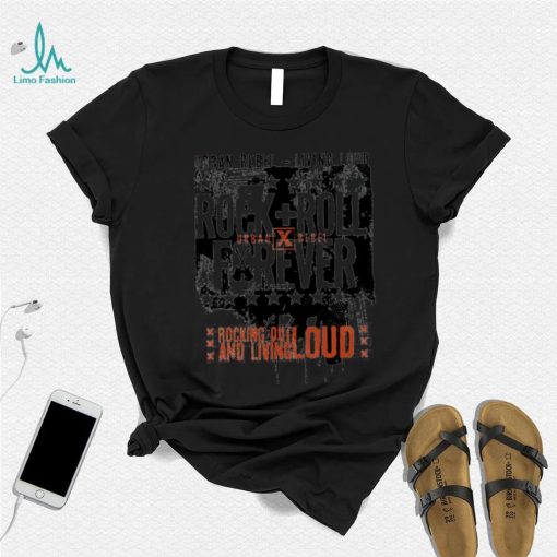 Urban Rebel Living Loud Rock Roll forever rocking out and living loud shirt