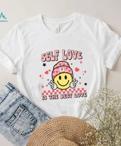 Valentines Day T shirt, Self Love Is The Best Love Funny Valentines Day T shirt