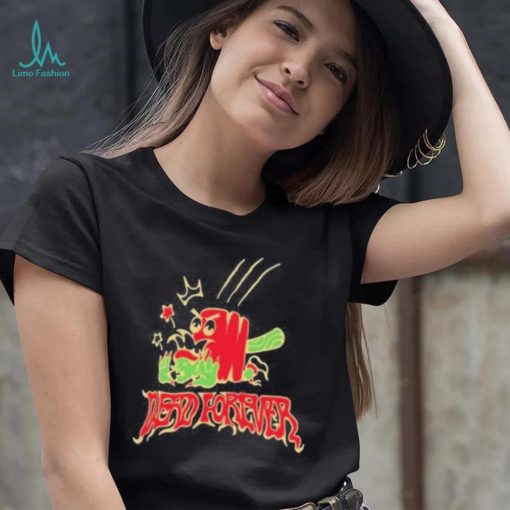 Village Idiot Dead Forever Shirt