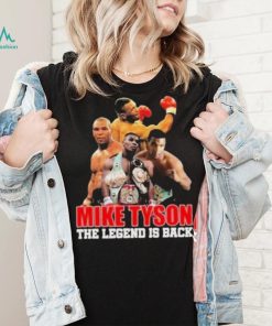 Vintage Mike Tyson The Legend Is Back T Shirt