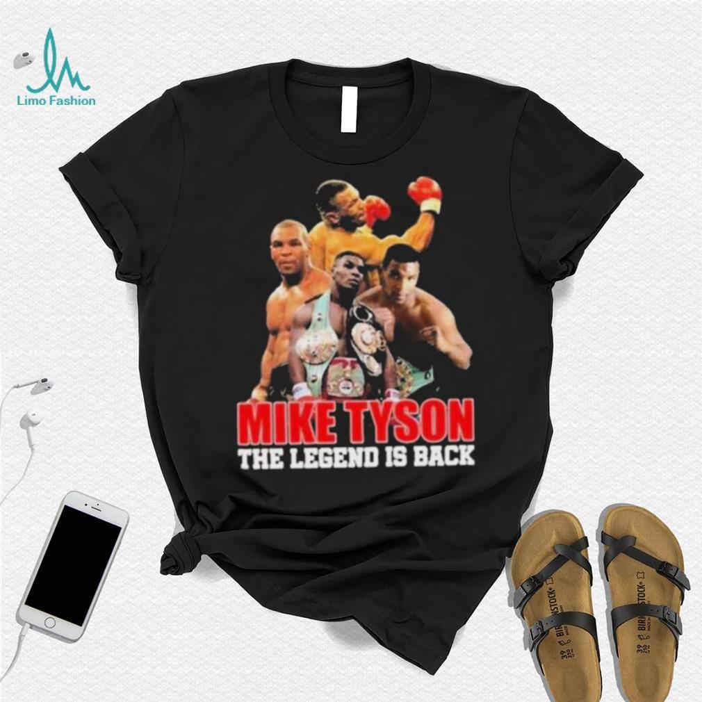 Vintage Mike Tyson The Legend Is Back T Shirt Vintage Mike Tyson The Legend Is Back T Shirt