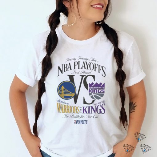 Warriors Vs Sacramento Kings 2023 Nba Playoffs The Battle For Nor Cal T shirt