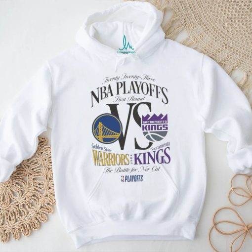 Warriors Vs Sacramento Kings 2023 Nba Playoffs The Battle For Nor Cal T shirt