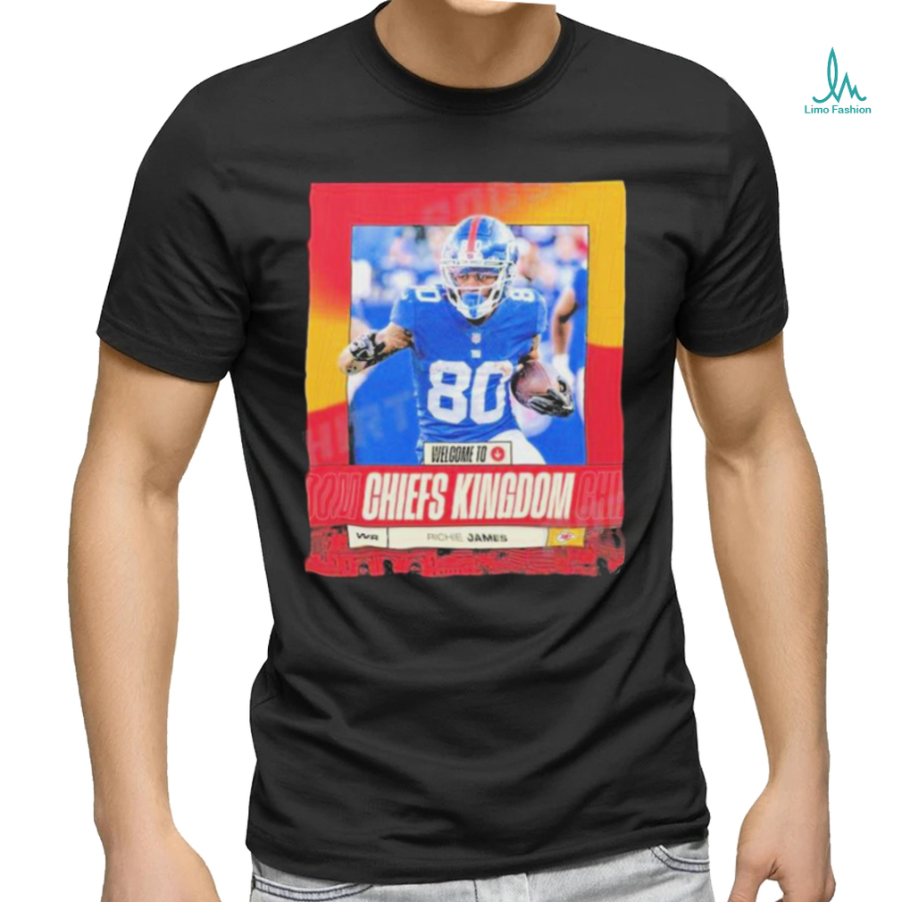 Welcome To Kansas City Chiefs Richie James NFL T Shirt - Limotees