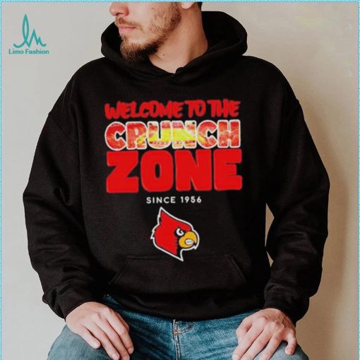 Welcome To The Crunch Zone Louisville Cardinals Since 1956 Shirt