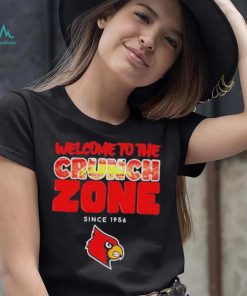 Welcome To The Crunch Zone Louisville Cardinals Since 1956 Shirt