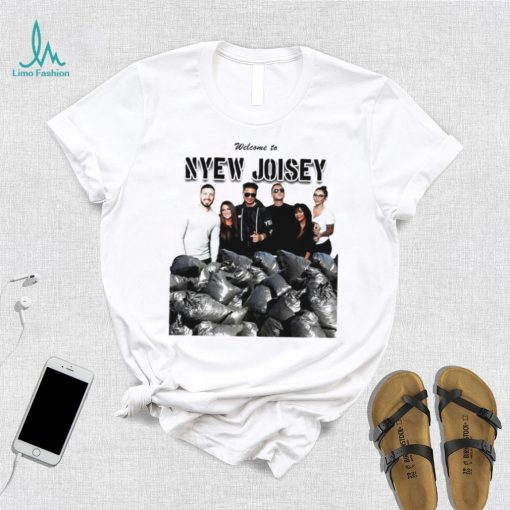 Welcome to Nyew Joisey photo shirt