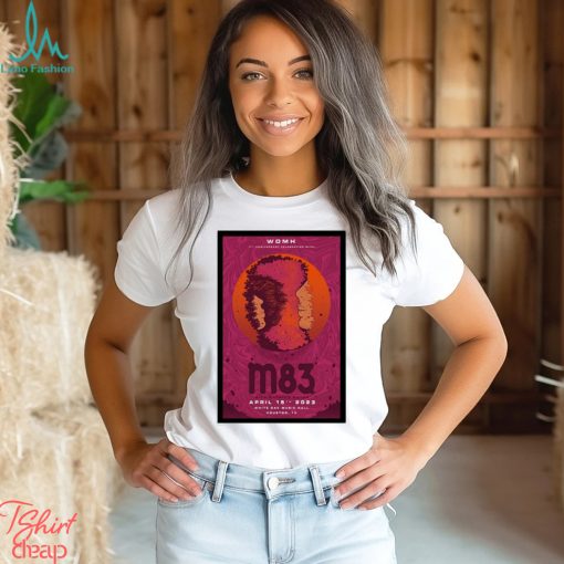 Womh 7th anniversary celebration with m83 with Rachika Nayar music Houston TX 2023 poster t shirt