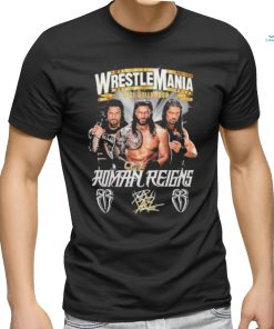 WrestleMania Goes Hollywood Roman Reigns Signature T Shirt