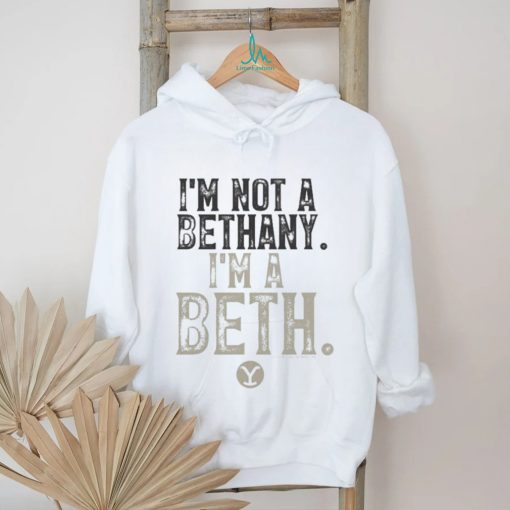 Yellowstone snake I’m not a bethany I’m A Beth shirt